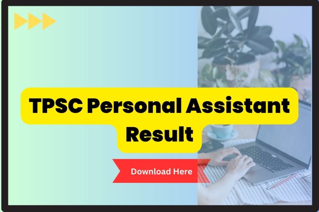 TPSC Personal Assistant Result