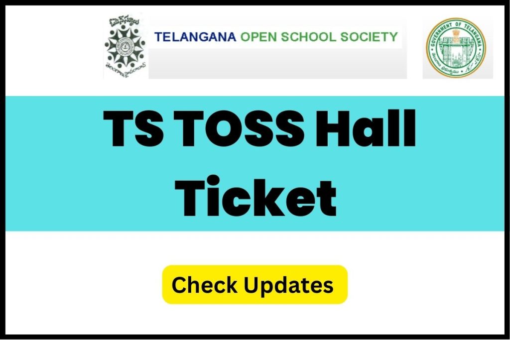 TS TOSS Hall Ticket 2023