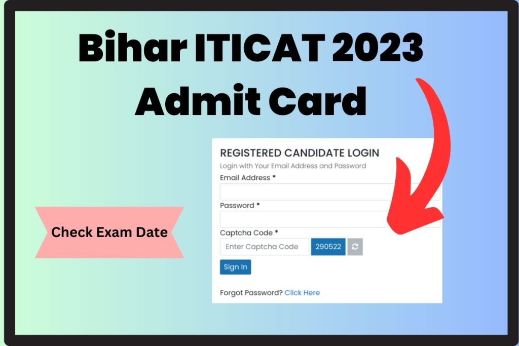 Bihar ITICAT Admit Card 2023 Date; Examination on 11 June 2023