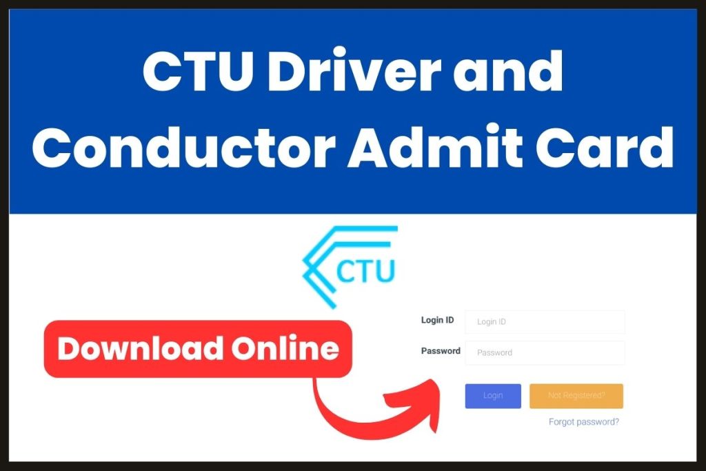 CTU Driver and Conductor Admit Card 2023