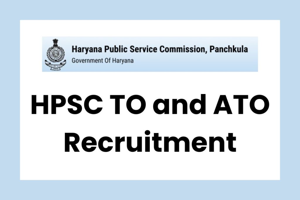 HPSC TO and ATO Recruitment