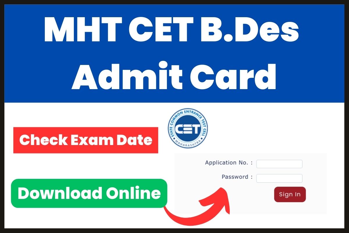 MHT CET B.Des Admit Card 2023; Verify Examination Date CGIMILAN.IN