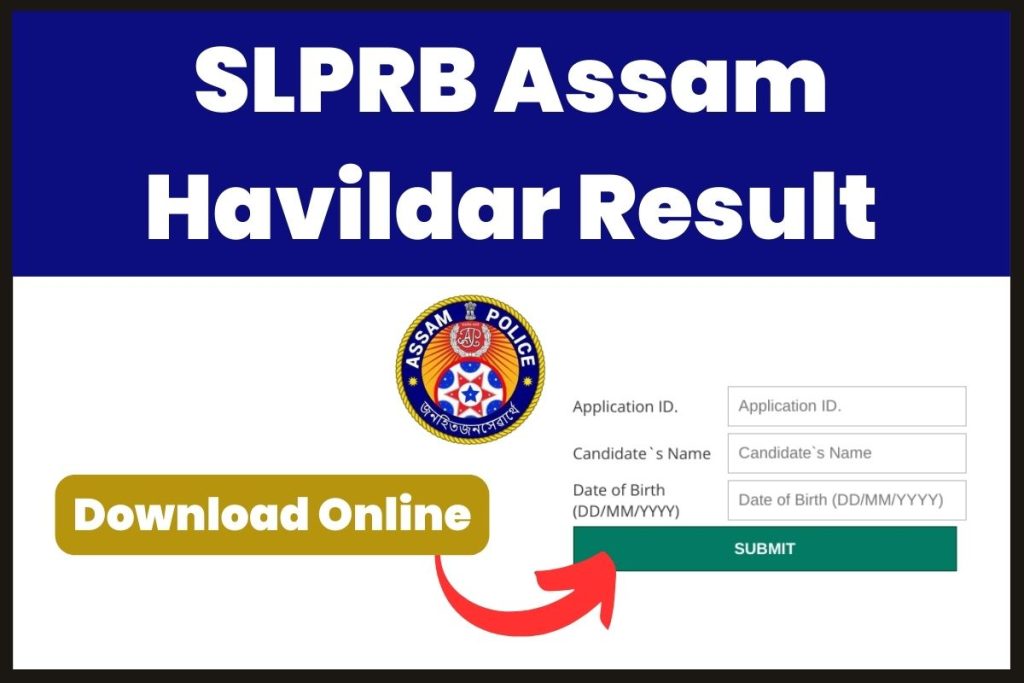 SLPRB Assam Havildar Result 2023