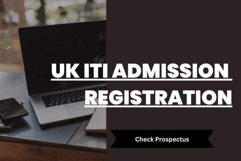UK ITI Admission 2023 Registration Open till 20 August @ vpputtarakhand.in