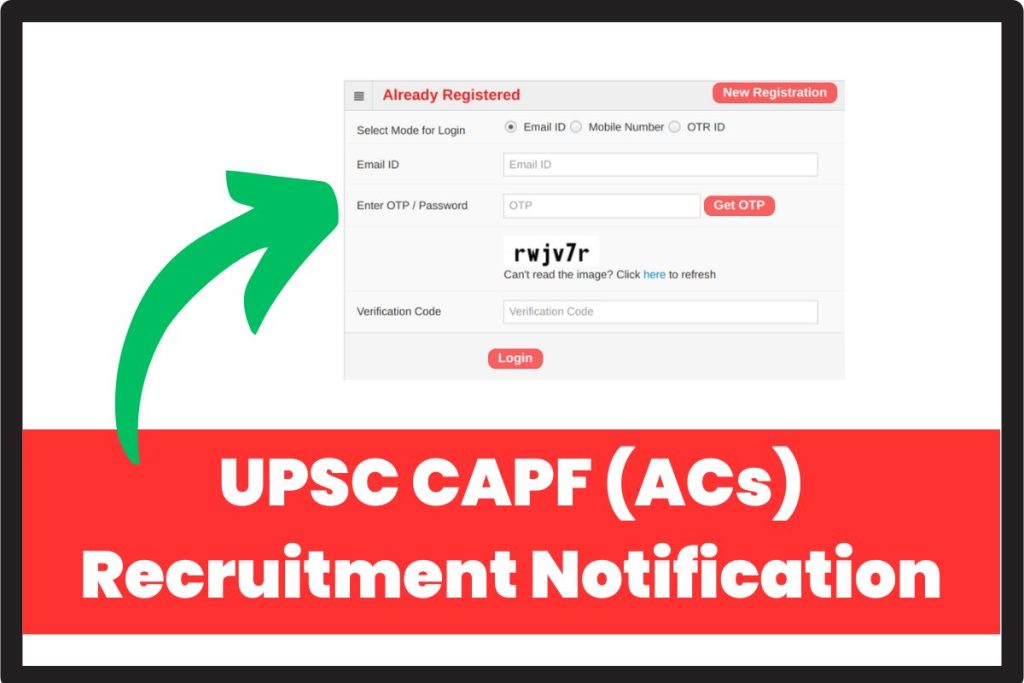 UPSC CAPF Recruitment Notification