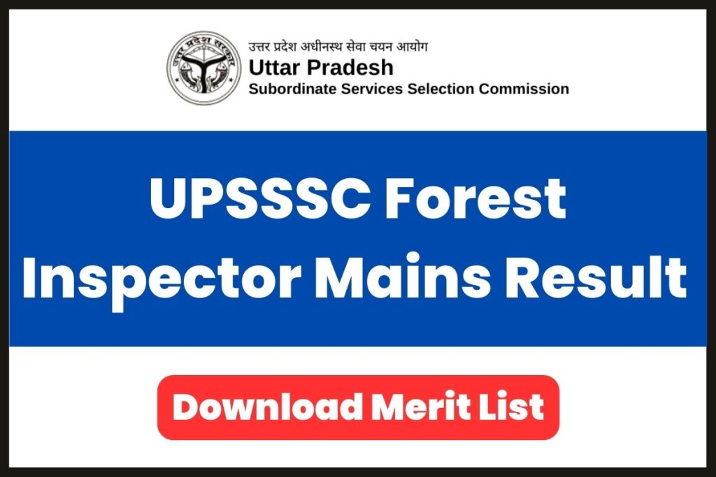 UPSSSC Forest Inspector Mains Result 2023