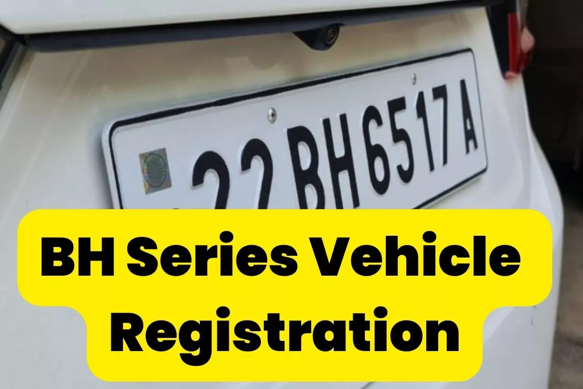BH Series Vehicle Registration 2024 Link, Fee & Eligibility