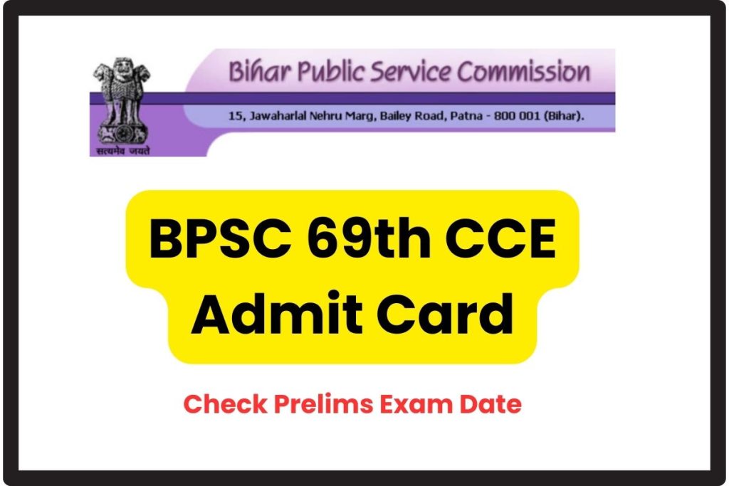 BPSC 69th CCE Admit Card