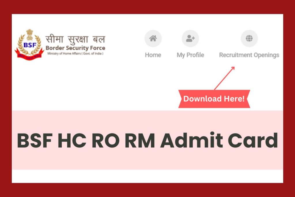 BSF HC RO RM Admit Card