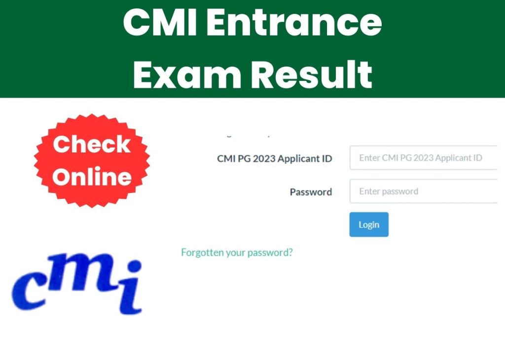 CMI Entrance Exam Result