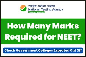 How Many Marks Required For NEET