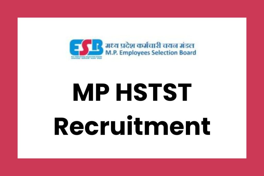 MP HSTST Recruitment