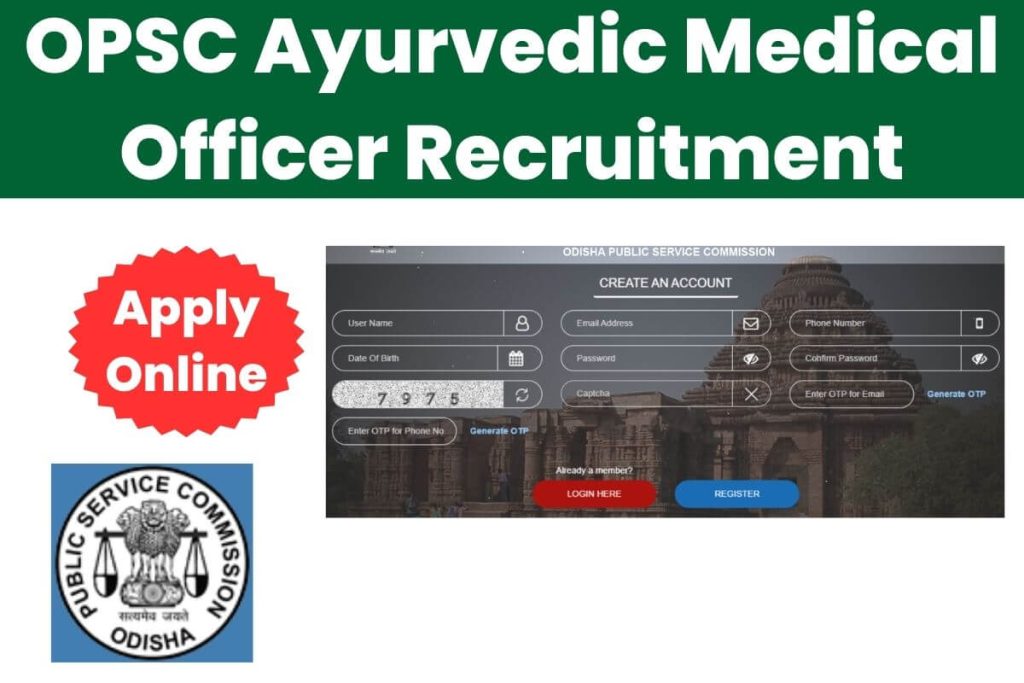 OPSC Ayurvedic Medical Officer Recruitment