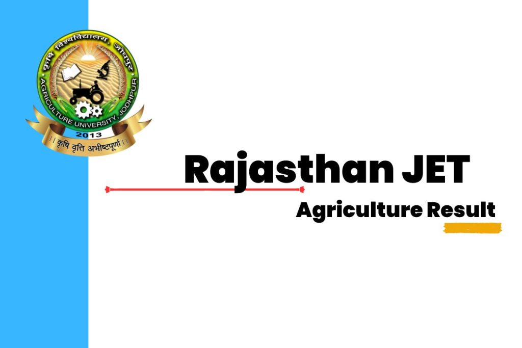 Rajasthan JET Agriculture Result