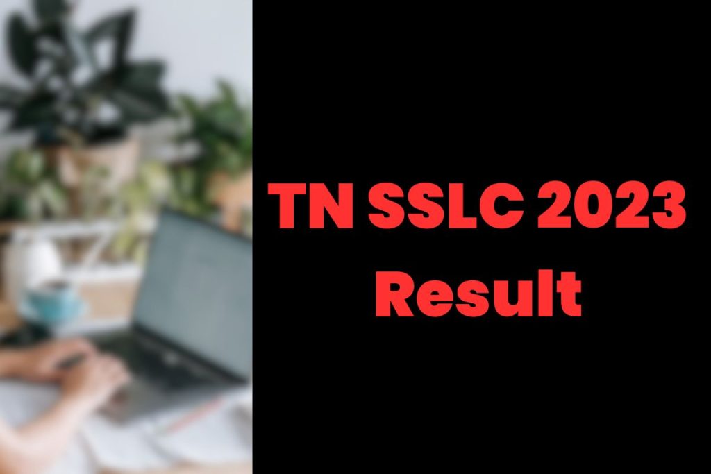 TN SSLC 2023 Result