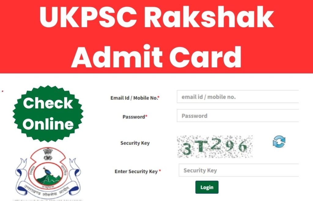 UKPSC Rakshak Admit Card