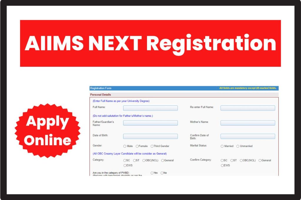 AIIMS NEXT Registration