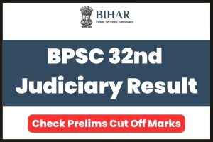 BPSC 32nd Judiciary Result 2023