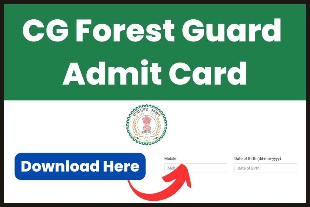 CG Forest Guard Admit Card 2023