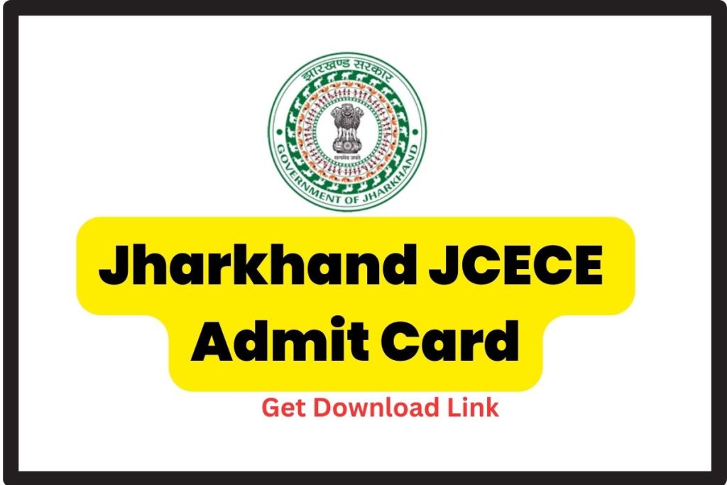 Jharkhand JCECE Admit Card