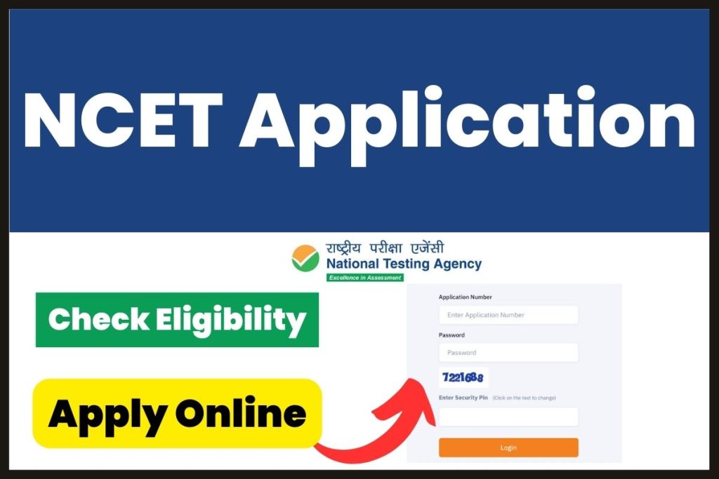 NCET 2023 Application