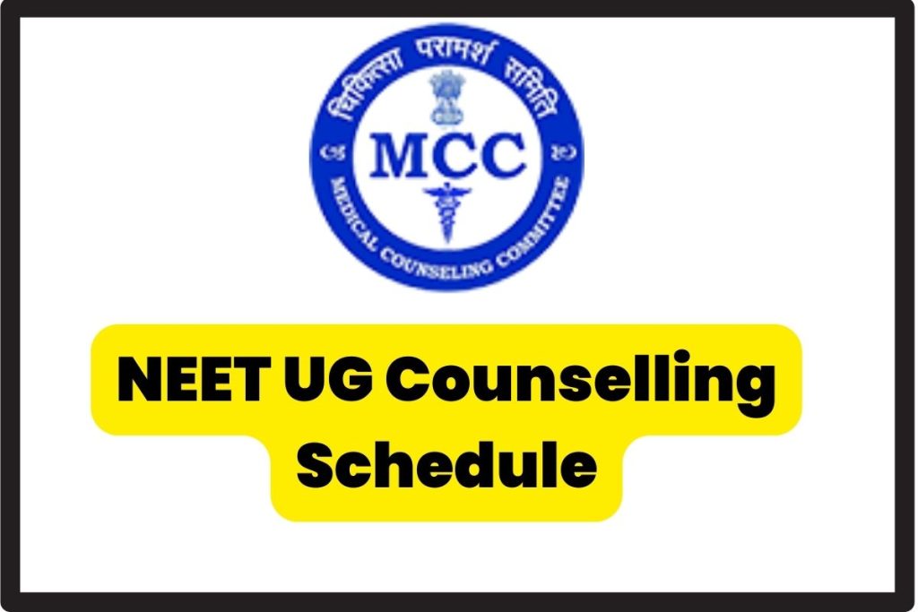 NEET UG Counselling Schedule