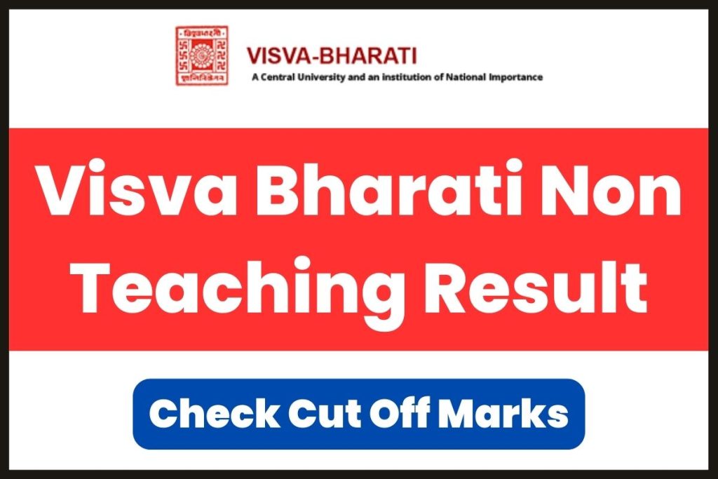 Visva Bharati Non Teaching Result 2023