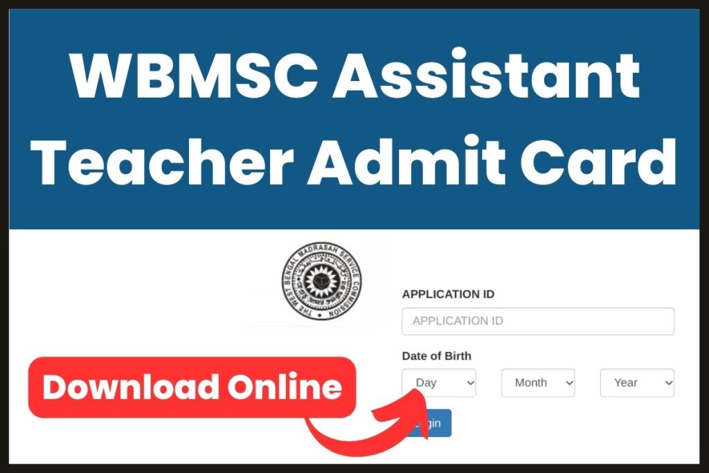 WBMSC Assistant Teacher Admit Card 2023