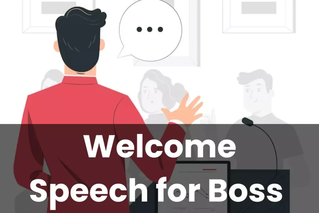 Welcome Speech for Boss