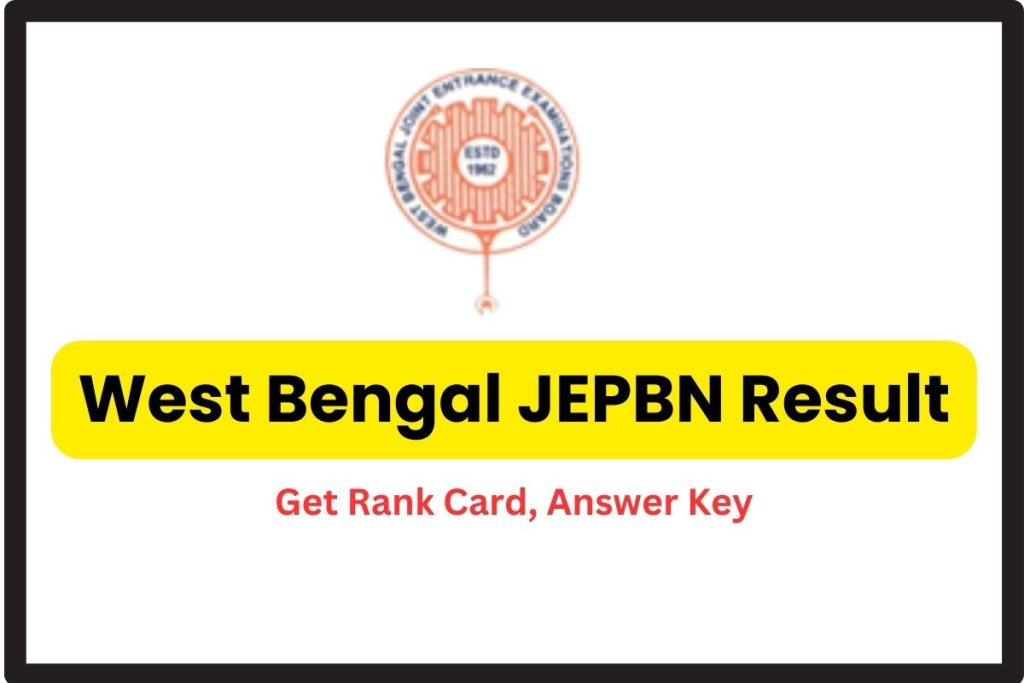 West Bengal JEPBN Result