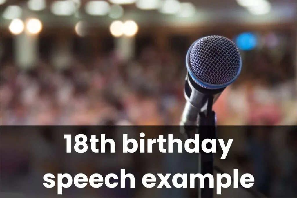 18th Birthday Speech Example