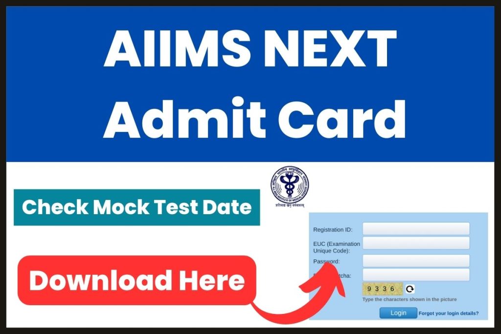 AIIMS NEXT Admit Card 2023