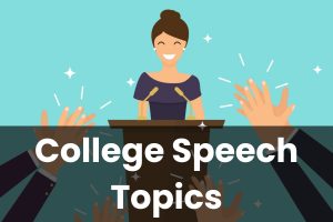 College Speech Topics
