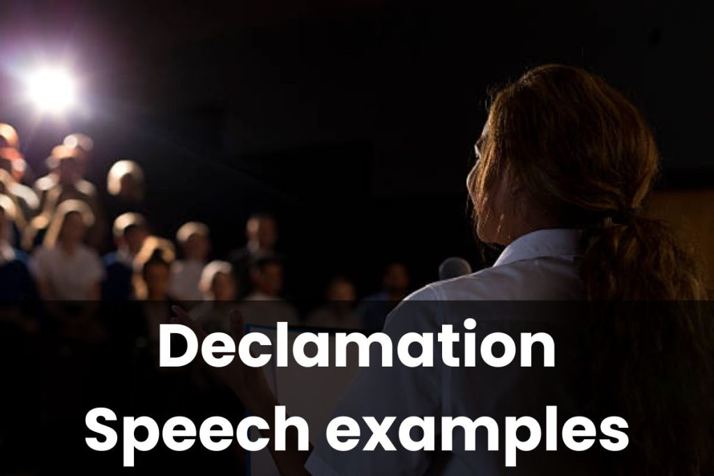 Declamation Speech examples