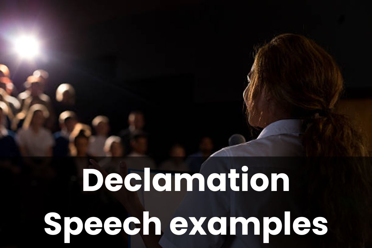 examples of famous declamation speech