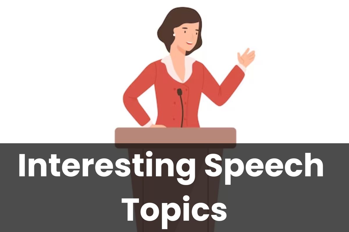 speech topics that are interesting