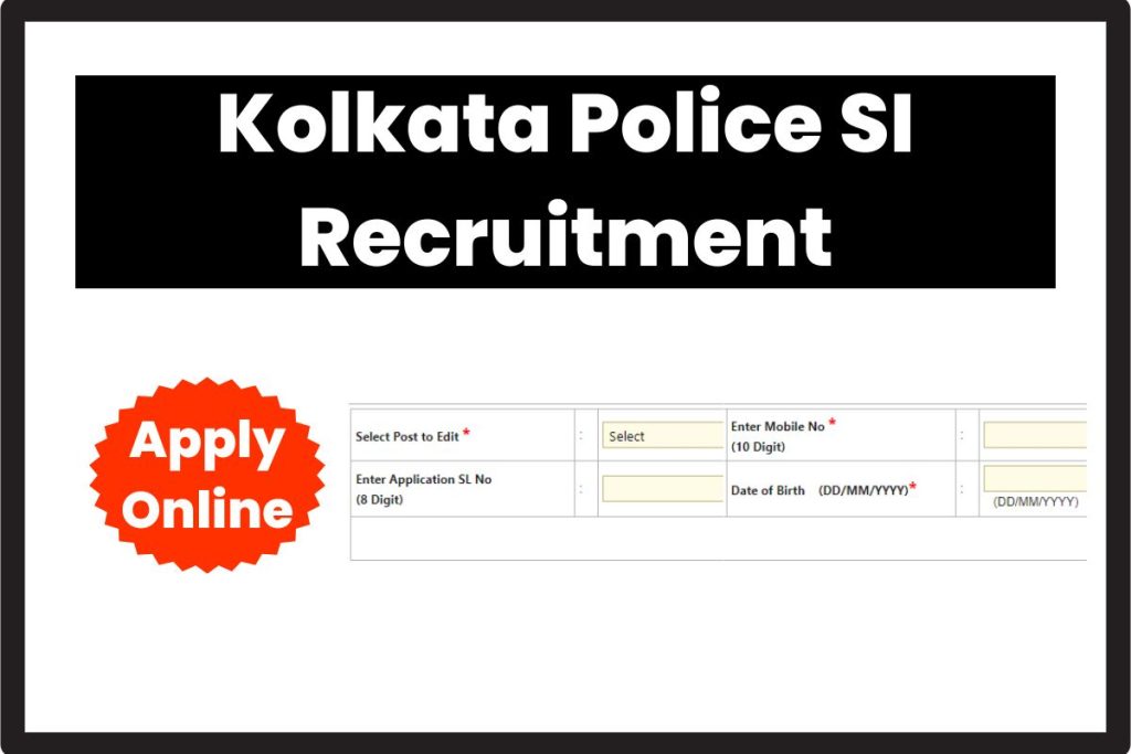 Kolkata Police SI Recruitment