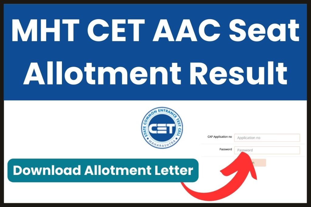 MHT CET AAC Seat Allotment Result 2023