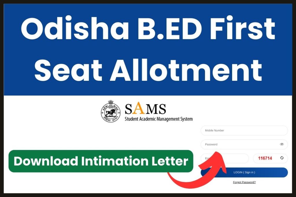 Odisha B.ED First Seat Allotment 2023