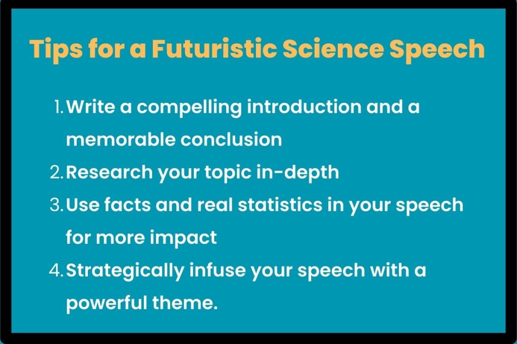 Tips for a Futuristic Science Speech
