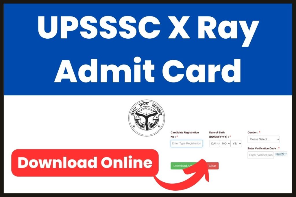 UPSSSC X Ray Admit Card 2023