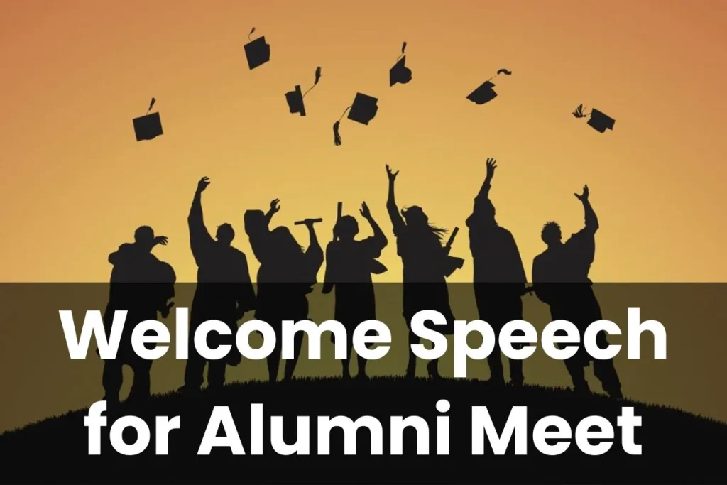 Welcome Speech for Alumni Meet