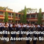 Benefits and Importance of Morning Assembly