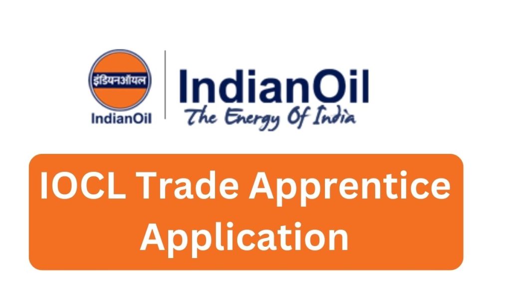IOCL Apprentice Online Form