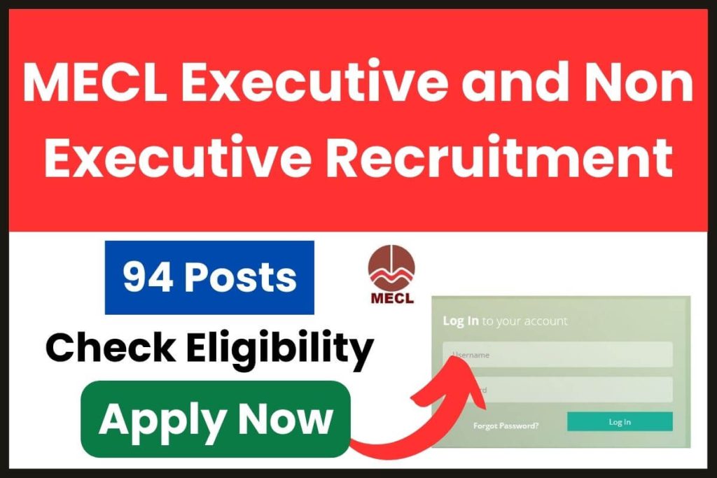 MECL Executive and Non Executive Recruitment 2023