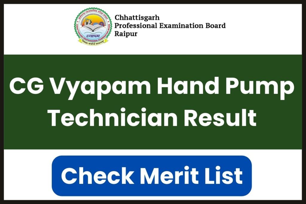 CG Vyapam Hand Pump Technician Result 2023