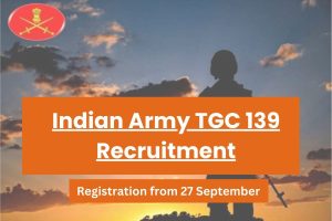 Indian Army TGC 139 Recruitment