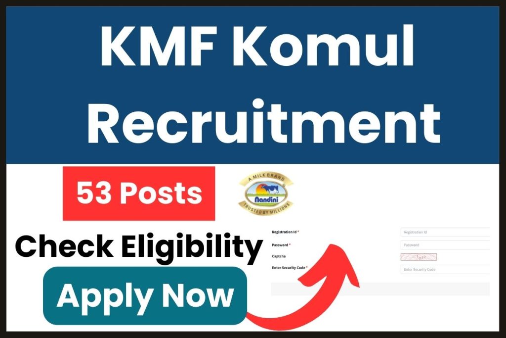 KMF Komul Recruitment 2023