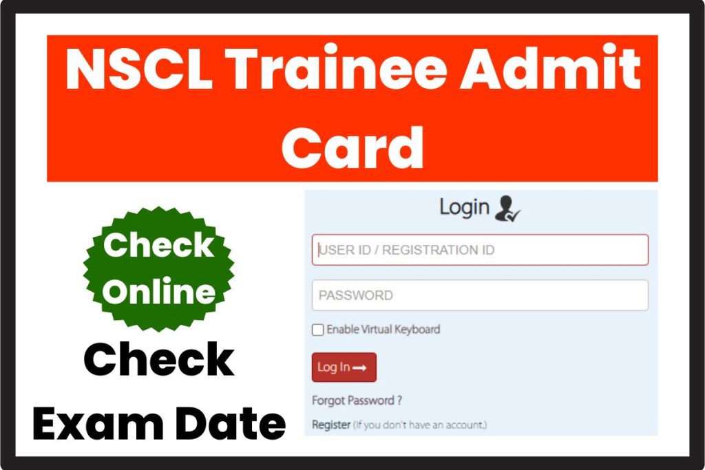 NSCL Trainee Admit Card Link