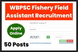 WBPSC Fishery Field Assistant Recruitment
